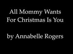 Annabelle Rogers - Allt mamma vill ha till jul är du