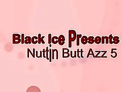 Nuttin БУТТ AZZ 5 части 1