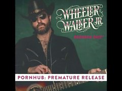 Wheeler Walker jr. - Redneck Scheiße - vorzeitige Freigabe